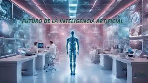 El Futuro de la IA